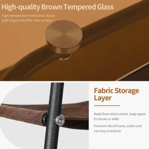 High-quality brown tempered glass table with fabric storage layer.